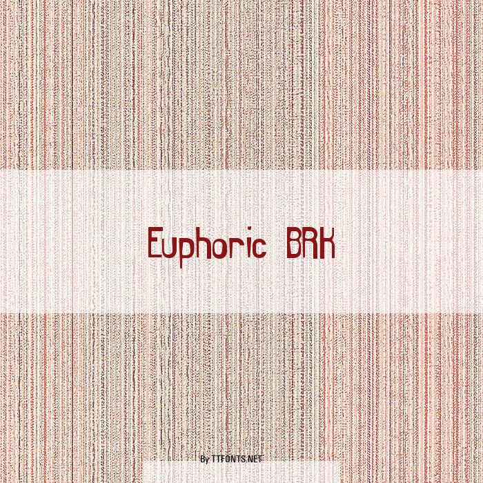 Euphoric BRK example